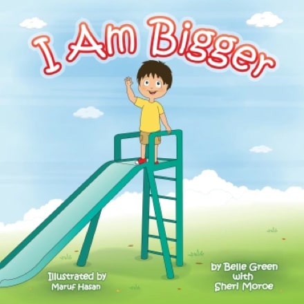 I Am Bigger